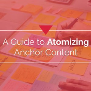 Atomizing Anchor Content Slide