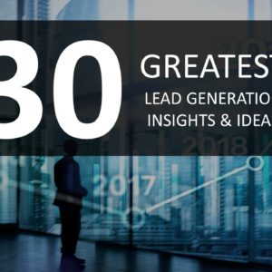 30 Greatest Lead Generations Image