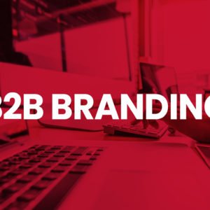 B2B Branding